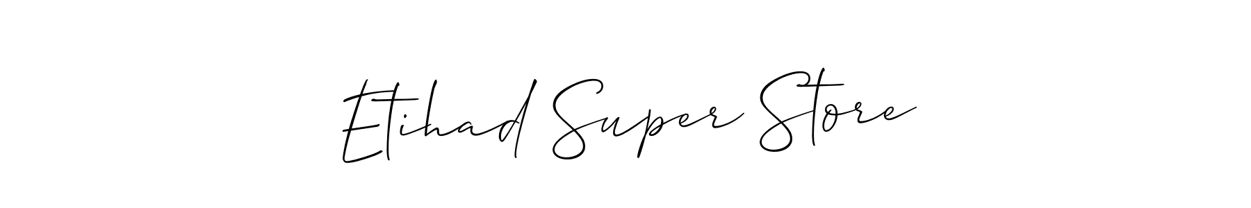 Once you've used our free online signature maker to create your best signature Allison_Script style, it's time to enjoy all of the benefits that Etihad Super Store name signing documents. Etihad Super Store signature style 2 images and pictures png