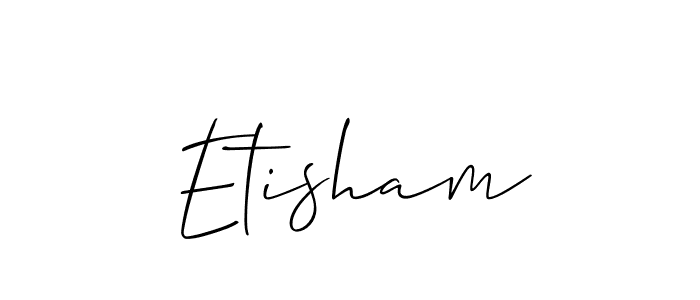 Make a beautiful signature design for name Etisham. With this signature (Allison_Script) style, you can create a handwritten signature for free. Etisham signature style 2 images and pictures png