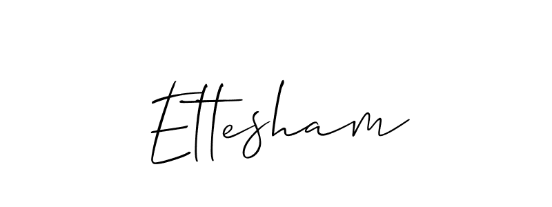 Best and Professional Signature Style for Ettesham. Allison_Script Best Signature Style Collection. Ettesham signature style 2 images and pictures png