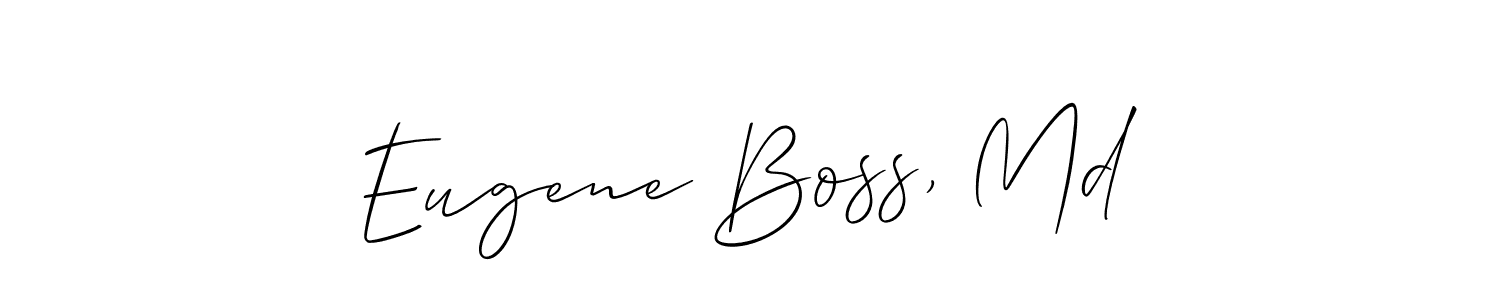 You should practise on your own different ways (Allison_Script) to write your name (Eugene Boss, Md) in signature. don't let someone else do it for you. Eugene Boss, Md signature style 2 images and pictures png