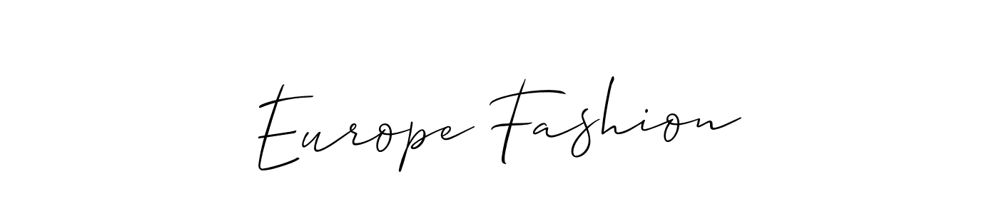 How to make Europe Fashion signature? Allison_Script is a professional autograph style. Create handwritten signature for Europe Fashion name. Europe Fashion signature style 2 images and pictures png