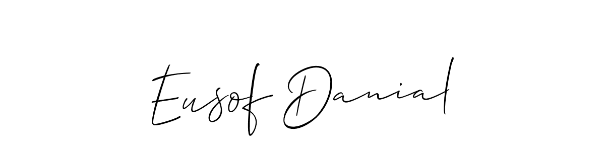 Make a short Eusof Danial signature style. Manage your documents anywhere anytime using Allison_Script. Create and add eSignatures, submit forms, share and send files easily. Eusof Danial signature style 2 images and pictures png