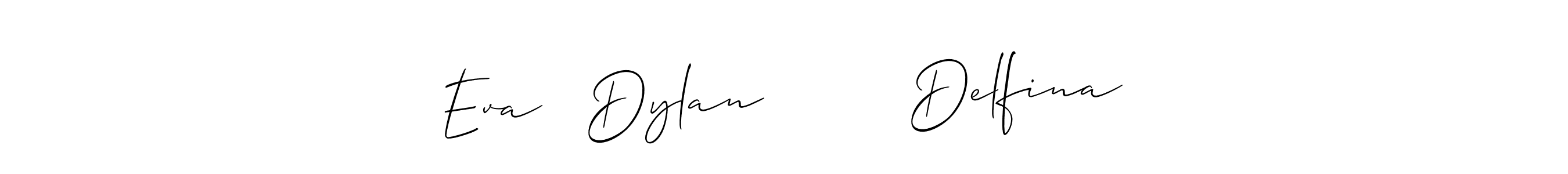 The best way (Allison_Script) to make a short signature is to pick only two or three words in your name. The name Eva   Dylan         Delfina include a total of six letters. For converting this name. Eva   Dylan         Delfina signature style 2 images and pictures png