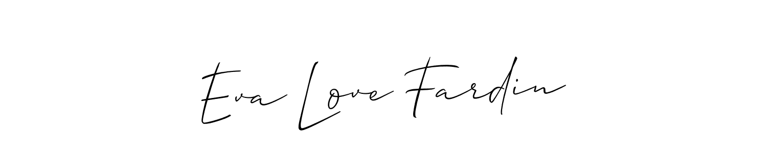 Design your own signature with our free online signature maker. With this signature software, you can create a handwritten (Allison_Script) signature for name Eva Love Fardin. Eva Love Fardin signature style 2 images and pictures png