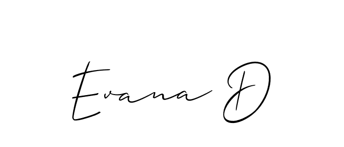 Design your own signature with our free online signature maker. With this signature software, you can create a handwritten (Allison_Script) signature for name Evana D. Evana D signature style 2 images and pictures png