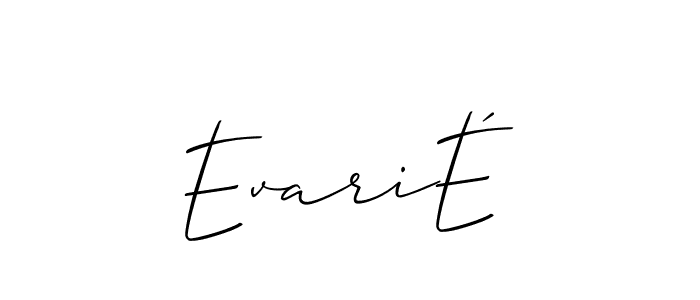 You should practise on your own different ways (Allison_Script) to write your name (EvariÉ) in signature. don't let someone else do it for you. EvariÉ signature style 2 images and pictures png