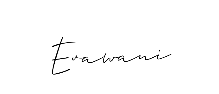 Make a beautiful signature design for name Evawani. Use this online signature maker to create a handwritten signature for free. Evawani signature style 2 images and pictures png