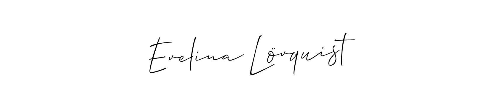 Make a short Evelina Lövquist signature style. Manage your documents anywhere anytime using Allison_Script. Create and add eSignatures, submit forms, share and send files easily. Evelina Lövquist signature style 2 images and pictures png