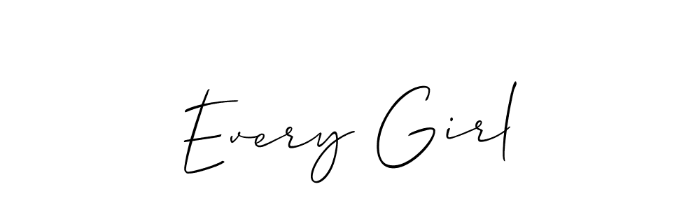 Make a beautiful signature design for name Every Girl. With this signature (Allison_Script) style, you can create a handwritten signature for free. Every Girl signature style 2 images and pictures png