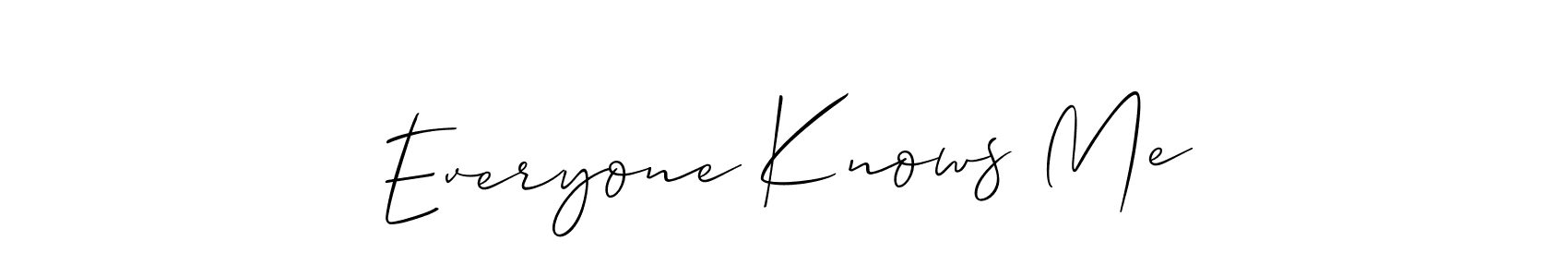 Make a short Everyone Knows Me signature style. Manage your documents anywhere anytime using Allison_Script. Create and add eSignatures, submit forms, share and send files easily. Everyone Knows Me signature style 2 images and pictures png