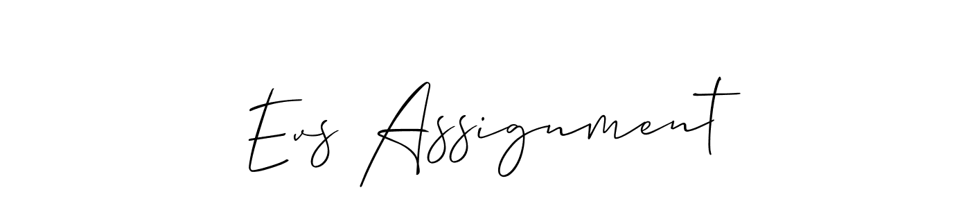 It looks lik you need a new signature style for name Evs Assignment. Design unique handwritten (Allison_Script) signature with our free signature maker in just a few clicks. Evs Assignment signature style 2 images and pictures png
