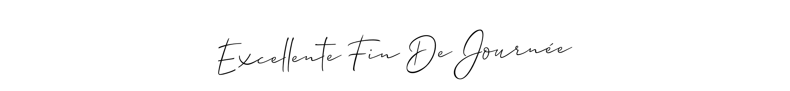 if you are searching for the best signature style for your name Excellente Fin De Journée. so please give up your signature search. here we have designed multiple signature styles  using Allison_Script. Excellente Fin De Journée signature style 2 images and pictures png