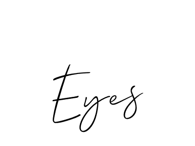 Also You can easily find your signature by using the search form. We will create Eyes name handwritten signature images for you free of cost using Allison_Script sign style. Eyes signature style 2 images and pictures png