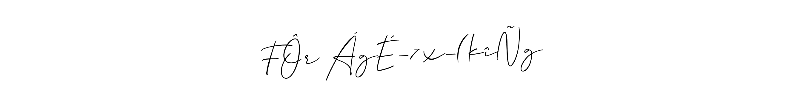 FÔrẞÁgÉ—7x—(kîÑg stylish signature style. Best Handwritten Sign (Allison_Script) for my name. Handwritten Signature Collection Ideas for my name FÔrẞÁgÉ—7x—(kîÑg. FÔrẞÁgÉ—7x—(kîÑg signature style 2 images and pictures png