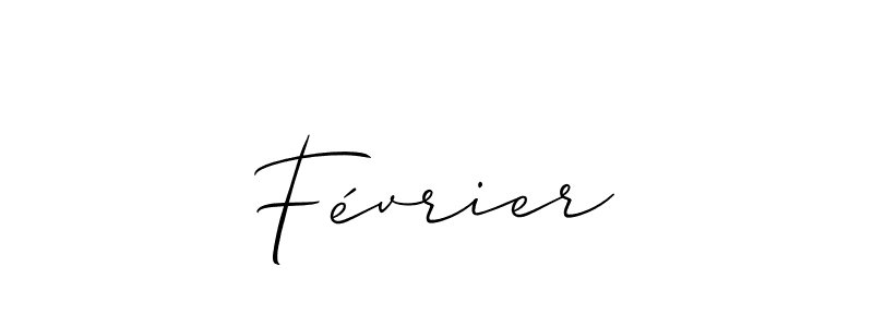 Also we have Février name is the best signature style. Create professional handwritten signature collection using Allison_Script autograph style. Février signature style 2 images and pictures png