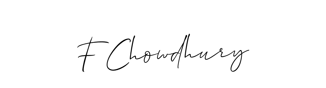 How to make F Chowdhury name signature. Use Allison_Script style for creating short signs online. This is the latest handwritten sign. F Chowdhury signature style 2 images and pictures png