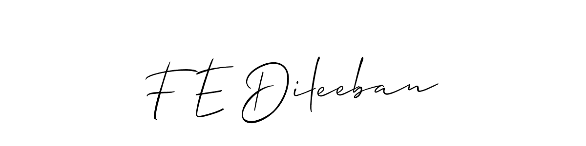 Make a short F E Dileeban signature style. Manage your documents anywhere anytime using Allison_Script. Create and add eSignatures, submit forms, share and send files easily. F E Dileeban signature style 2 images and pictures png