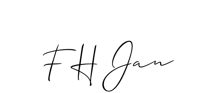 The best way (Allison_Script) to make a short signature is to pick only two or three words in your name. The name F H Jan include a total of six letters. For converting this name. F H Jan signature style 2 images and pictures png