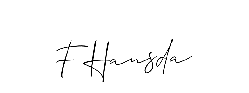 Make a short F Hansda signature style. Manage your documents anywhere anytime using Allison_Script. Create and add eSignatures, submit forms, share and send files easily. F Hansda signature style 2 images and pictures png