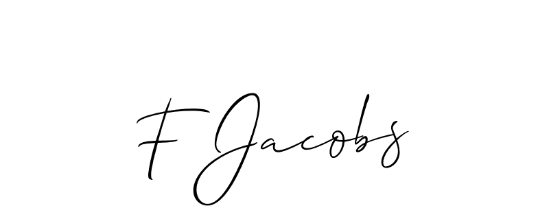F Jacobs stylish signature style. Best Handwritten Sign (Allison_Script) for my name. Handwritten Signature Collection Ideas for my name F Jacobs. F Jacobs signature style 2 images and pictures png