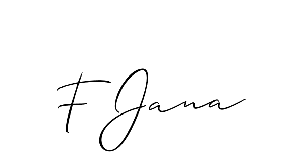 Best and Professional Signature Style for F Jana. Allison_Script Best Signature Style Collection. F Jana signature style 2 images and pictures png