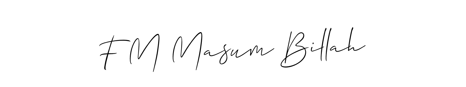 This is the best signature style for the F M Masum Billah name. Also you like these signature font (Allison_Script). Mix name signature. F M Masum Billah signature style 2 images and pictures png