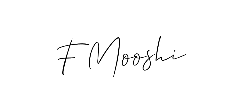 if you are searching for the best signature style for your name F Mooshi. so please give up your signature search. here we have designed multiple signature styles  using Allison_Script. F Mooshi signature style 2 images and pictures png