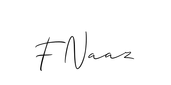 It looks lik you need a new signature style for name F Naaz. Design unique handwritten (Allison_Script) signature with our free signature maker in just a few clicks. F Naaz signature style 2 images and pictures png