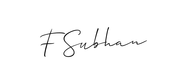 F Subhan stylish signature style. Best Handwritten Sign (Allison_Script) for my name. Handwritten Signature Collection Ideas for my name F Subhan. F Subhan signature style 2 images and pictures png