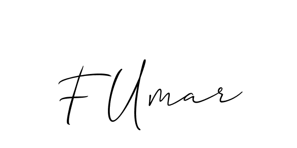 Make a beautiful signature design for name F Umar. With this signature (Allison_Script) style, you can create a handwritten signature for free. F Umar signature style 2 images and pictures png
