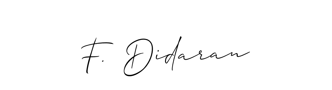 Check out images of Autograph of F.  Didaran name. Actor F.  Didaran Signature Style. Allison_Script is a professional sign style online. F.  Didaran signature style 2 images and pictures png