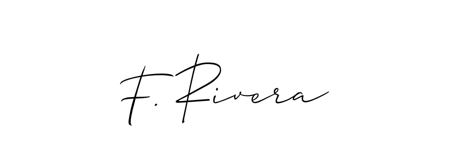Make a short F. Rivera signature style. Manage your documents anywhere anytime using Allison_Script. Create and add eSignatures, submit forms, share and send files easily. F. Rivera signature style 2 images and pictures png