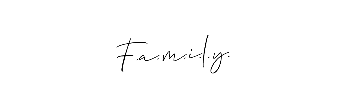 It looks lik you need a new signature style for name F.a.m.i.l.y.. Design unique handwritten (Allison_Script) signature with our free signature maker in just a few clicks. F.a.m.i.l.y. signature style 2 images and pictures png