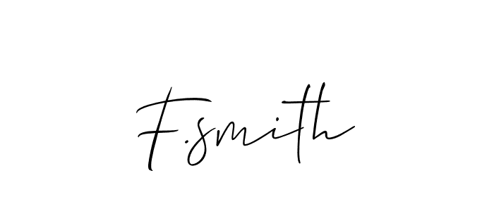 Use a signature maker to create a handwritten signature online. With this signature software, you can design (Allison_Script) your own signature for name F.smith. F.smith signature style 2 images and pictures png