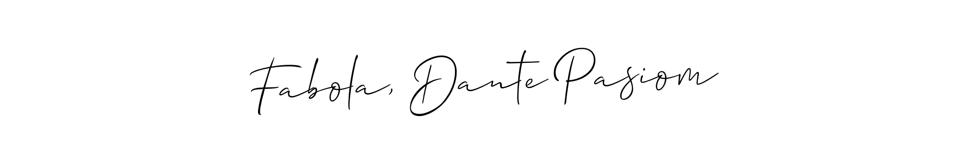 Once you've used our free online signature maker to create your best signature Allison_Script style, it's time to enjoy all of the benefits that Fabola, Dante Pasiom name signing documents. Fabola, Dante Pasiom signature style 2 images and pictures png