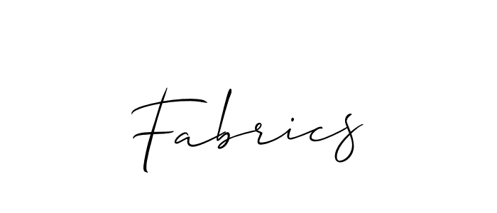 You should practise on your own different ways (Allison_Script) to write your name (Fabrics) in signature. don't let someone else do it for you. Fabrics signature style 2 images and pictures png