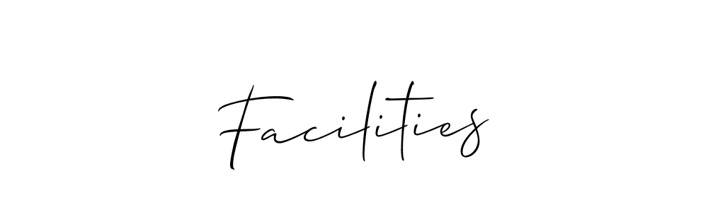 Make a beautiful signature design for name Facilities. With this signature (Allison_Script) style, you can create a handwritten signature for free. Facilities signature style 2 images and pictures png