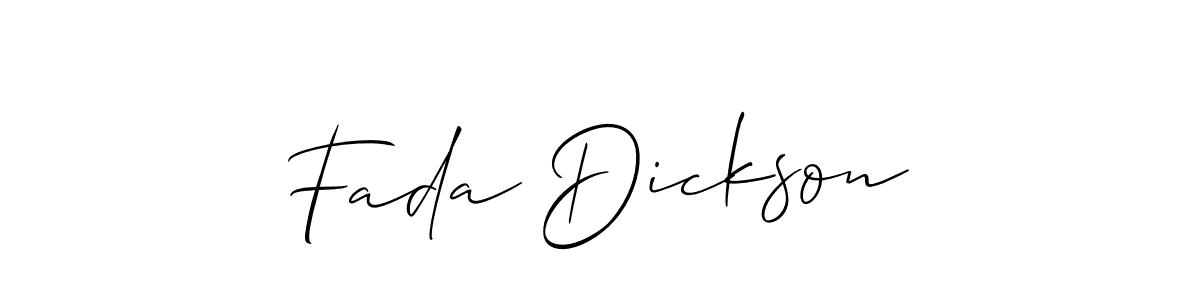 Create a beautiful signature design for name Fada Dickson. With this signature (Allison_Script) fonts, you can make a handwritten signature for free. Fada Dickson signature style 2 images and pictures png