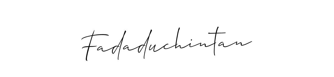 It looks lik you need a new signature style for name Fadaduchintan. Design unique handwritten (Allison_Script) signature with our free signature maker in just a few clicks. Fadaduchintan signature style 2 images and pictures png