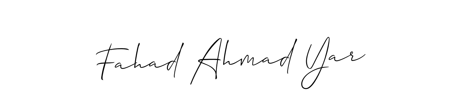 Make a short Fahad Ahmad Yar signature style. Manage your documents anywhere anytime using Allison_Script. Create and add eSignatures, submit forms, share and send files easily. Fahad Ahmad Yar signature style 2 images and pictures png