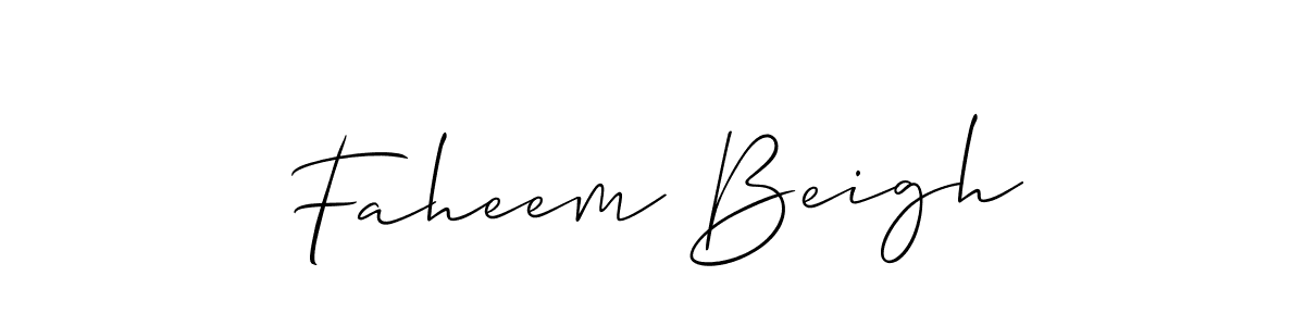 if you are searching for the best signature style for your name Faheem Beigh. so please give up your signature search. here we have designed multiple signature styles  using Allison_Script. Faheem Beigh signature style 2 images and pictures png