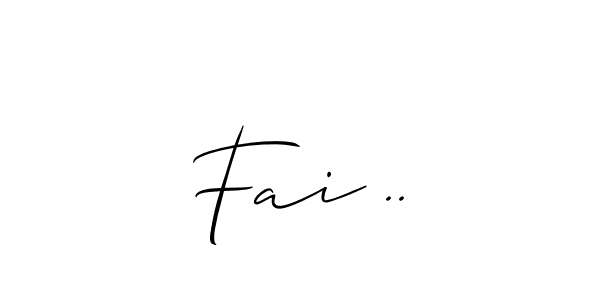 Make a beautiful signature design for name Fai ... With this signature (Allison_Script) style, you can create a handwritten signature for free. Fai .. signature style 2 images and pictures png