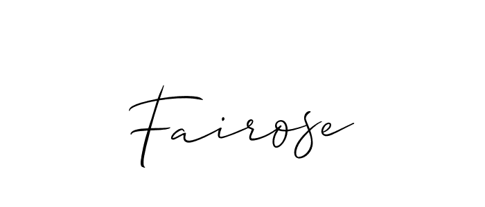 Create a beautiful signature design for name Fairose. With this signature (Allison_Script) fonts, you can make a handwritten signature for free. Fairose signature style 2 images and pictures png