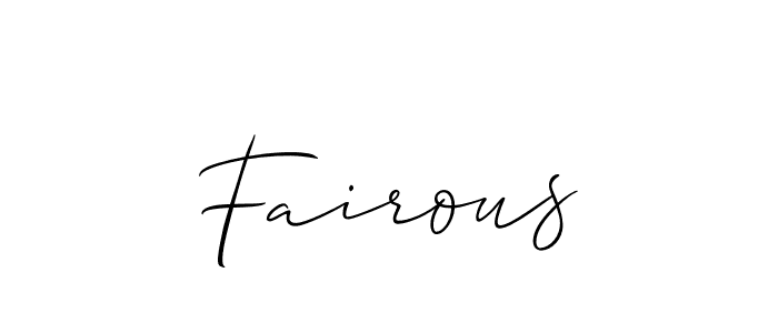 You should practise on your own different ways (Allison_Script) to write your name (Fairous) in signature. don't let someone else do it for you. Fairous signature style 2 images and pictures png