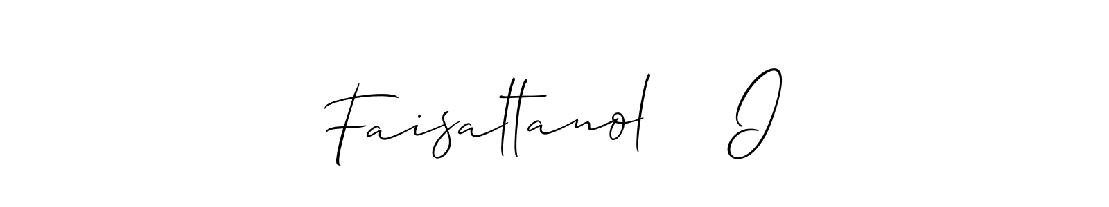 How to make Faisaltanol    I signature? Allison_Script is a professional autograph style. Create handwritten signature for Faisaltanol    I name. Faisaltanol    I signature style 2 images and pictures png