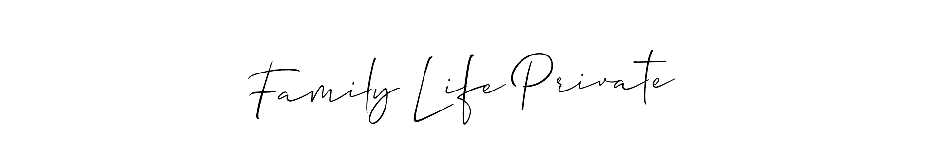 Make a beautiful signature design for name Family Life Private. With this signature (Allison_Script) style, you can create a handwritten signature for free. Family Life Private signature style 2 images and pictures png