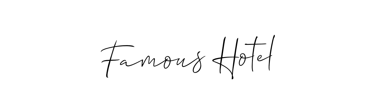 Use a signature maker to create a handwritten signature online. With this signature software, you can design (Allison_Script) your own signature for name Famous Hotel. Famous Hotel signature style 2 images and pictures png