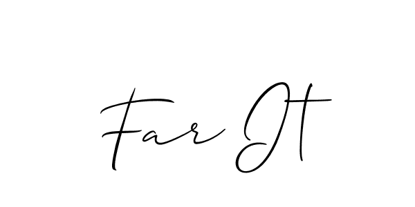 Far It stylish signature style. Best Handwritten Sign (Allison_Script) for my name. Handwritten Signature Collection Ideas for my name Far It. Far It signature style 2 images and pictures png