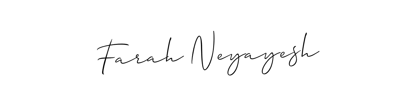 You should practise on your own different ways (Allison_Script) to write your name (Farah Neyayesh) in signature. don't let someone else do it for you. Farah Neyayesh signature style 2 images and pictures png