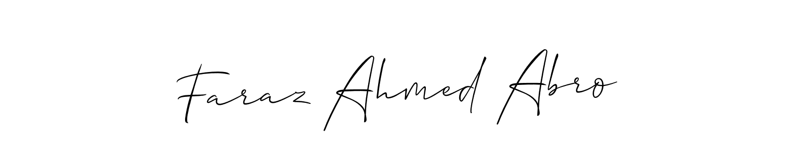 Make a short Faraz Ahmed Abro signature style. Manage your documents anywhere anytime using Allison_Script. Create and add eSignatures, submit forms, share and send files easily. Faraz Ahmed Abro signature style 2 images and pictures png